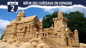 Des châteaux en Espagne, un projet chimérique?