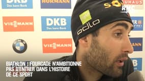 Biathlon : Titré, Fourcade n'ambitionne pas d'entrer "dans l'histoire"