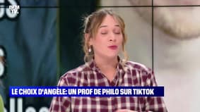 Le choix d'Angèle : Un prof de philo sur TikTok - 29/11