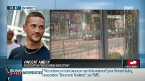 Vincent Aubry, porte-parole de "Boucherie abolition": "Ce qui se passe, c'est un massacre universel à grande échelle, il faut le stopper le plus vite possible. On va nommer nos ennemis, les bouchers sont nos ennemis. On est en guerre."