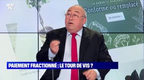 Paiement fractionné : le tour de vis ? - 10/08