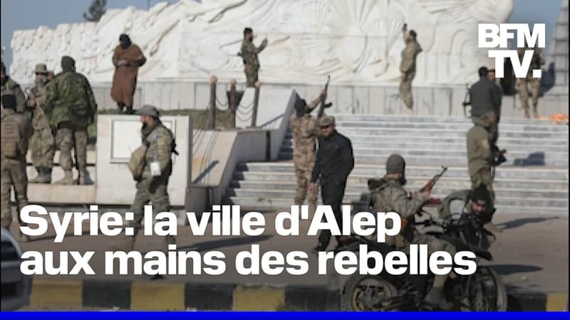 Syrie: la ville d'Alep prise par un groupe de rebelles islamistes