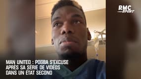 Man United : Pogba s'excuse après sa série de vidéos dans un état second