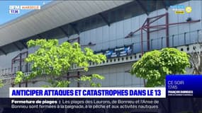 Anticiper les attaques et catastrophes dans le 13