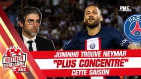 PSG : Juninho trouve Neymar "plus concentré" mais craint pour son "physique" (Rothen s'enflamme)