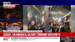 Incendie en Suisse: "Quand je suis arrivé, on ne m'a pas formé sur les consignes de sécurité", estime Di Vanni, ancien DJ du Constellation à Crans-Montana