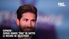Espagne : Ramos « ému » de battre le record de sélections