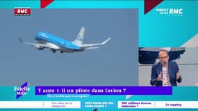 On n'arrête pas le progrès : Y aura-t-il un pilote dans l'avion ? - 15/07