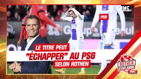 Ligue 1 : "Le titre peut échapper au PSG" estime Rothen (Rothen s'enflamme)