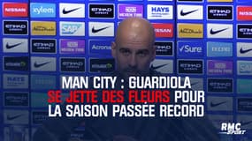 Man City : Guardiola se jette des fleurs pour la saison passée record