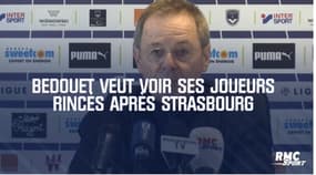 Strasbourg-Bordeaux : Bedouet veut voir ses joueurs « rincés »