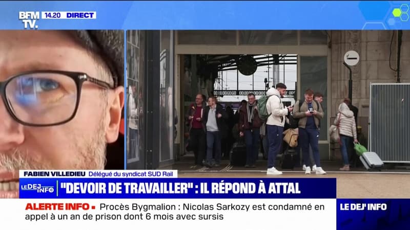Propos de Gabriel Attal sur la grève SNCF: Fabien Villedieu de Sud-Rail dénonce 