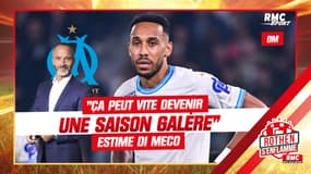 OM : "Ça peut vite devenir une saison galère" prévient Di Meco