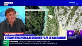Alpes-de-Haute-Provence: le réalisateur René Mannent a réalisé un documentaire sur les Gorges du Verdon