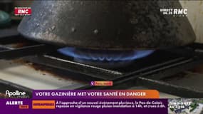 Votre gazinière met votre santé en danger