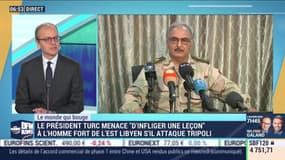 Benaouda Abdeddaïm : Le président turc menace "d'infliger une leçon"à l'homme fort de l'Est libyen s'il attaque Tripoli - 15/01