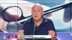 A la Une des GG : Chirurgien pédophile, comment a-t-il pu continuer à exercer ? - 23/08