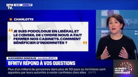 Je suis podologue en libéral et mon cabinet est fermé, comment bénéficier d'indemnités ? BFMTV répond à vos questions