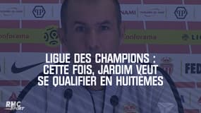 Ligue des champions : Cette fois, Jardim veut se qualifier en huitièmes