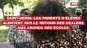 Saint-Denis: des parents d'élèves alertent sur le retour du trafic de drogue autour des écoles