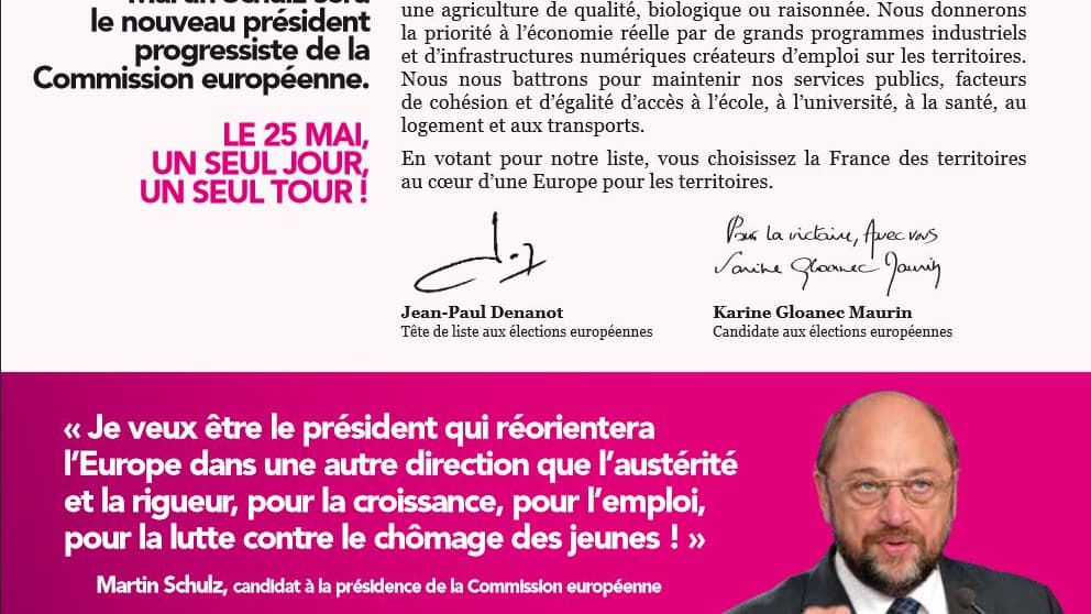 En 2014, Martin Schulz, président du Parlement européen apparaissait sur la profession de foi du PS. En 2014, Martin Schulz, président du Parlement européen apparaissait sur la profession de foi du PS.