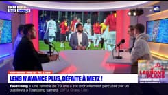 Ligue 1: comment expliquer la défaite de Lens à Metz?