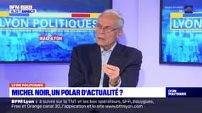 Lyon Politiques: "L'exclusion consolide l'entre-soi" selon Michel Noir