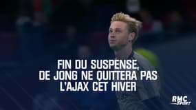Fin du suspense, De Jong ne quittera pas l'Ajax cet hiver