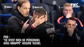 PSG : "Ce n'est rien de personnel avec Mbappé" assure Tuchel