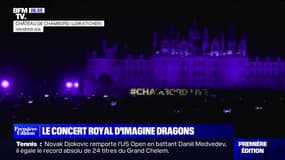 Les images du concert royal d'Imagine Dragons au château de Chambord
