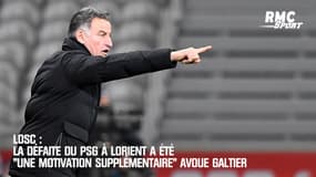 Losc : La défaite du PSG à Lorient a été "une motivation supplémentaire" avoue Galtier