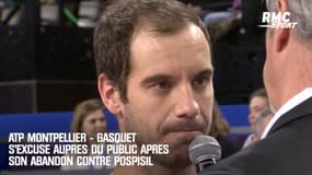 ATP Montpellier - Gasquet s'excuse auprès du public après son abandon contre Pospisil
