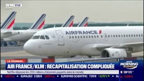 Air France/KLM: une recapitalisation compliquée 