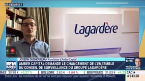 Joseph Oughourlian (Amber Capital) : Amber Capital demande le changement de l'ensemble du conseil de surveillance du groupe Lagardère - 27/03