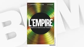 Le livre-enquête "L'Empire: enquête au cœur du rap français", écrit par les journalistes Paul Deutschmann, Joan Tilouine et Simon Piel.