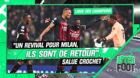 Ligue des champions : "Un revival pour Milan, ils sont de retour", Crochet salue la qualif’ des Rossoneri