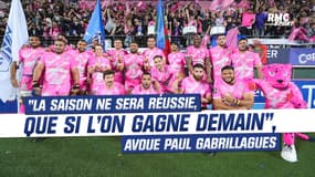 Top14 : "Si nous gagnons demain soir, alors la saison sera réussie", affirme Paul Gabrillagues la veille de Stade Français-UBB