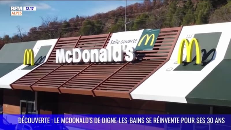 DECOUVERTE : Le McDonald's de Digne-les-Bains se réinvente pour ses 30 ans