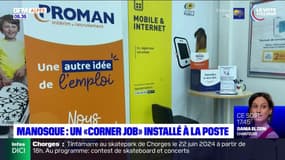 Manosque: un "corner job" installé à La Poste