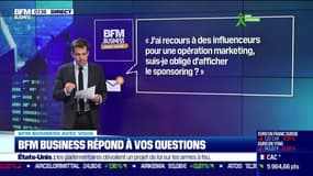 BFM Business avec vous : Doit-on afficher le sponsoring lorsqu'on a recours à des influenceurs pour une opération marketing ? - 22/06