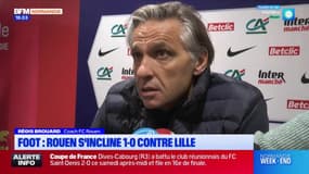 Coupe de France: le coach du FC Rouen analyse la défaite contre Lille