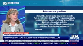 Les questions : "J'ai un PEA dans lequel je peux encore investir. Puis-je y introduire des ETF ?" - 08/12