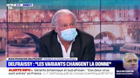 Jean-François Delfraissy: "Ces variants sont l'équivalent d'une deuxième pandémie"