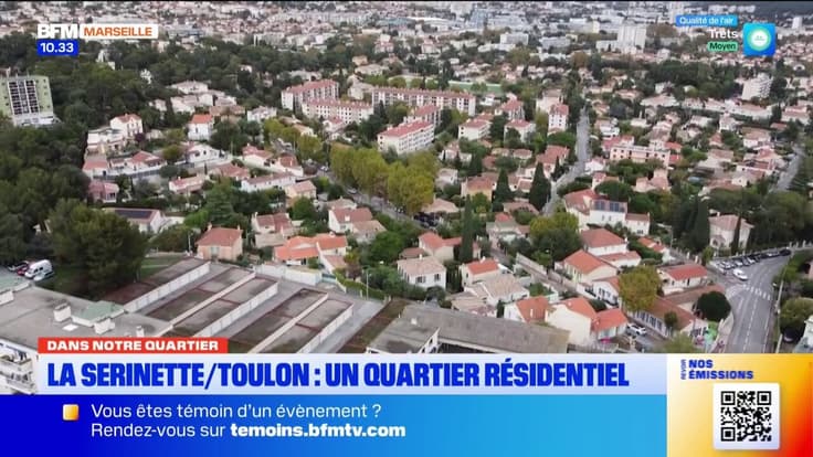 Dans Notre Quartier : au cœur du quartier de La Serinette à Toulon