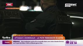 Attaque à Bordeaux : la piste terroriste écartée