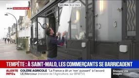 "Les clients, c'est quitte ou double, souvent ils viennent pour le spectacle et d'autres ont peur": à Saint-Malo, ce commerçant se barricade avant l'arrivée de la tempête Goretti