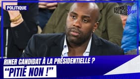 Riner potentiel candidat à la présidentielle ? "Pitié non !", lâche Fred Weis