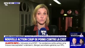 Intrusion à la CFDT: pour Agnès Pannier-Runacher, "ce sont des méthodes d'une minorité qui pense imposer sa vision au plus grand nombre"