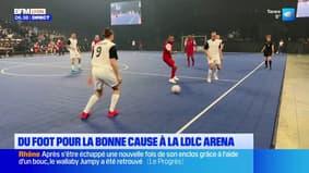 LDLC Arena : des personnalités du football et de la chanson réunies pour la bonne cause