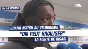 OM 1-1 Monaco : "On a montré qu'on pouvait rivaliser", la fierté de Disasi